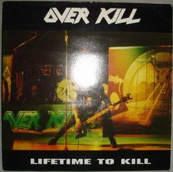 Overkill (USA) : Lifetime to Kill